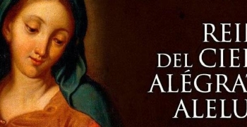 ¿Por qué rezamos el Regina Coeli y no el Ángelus en tiempo Pascual?